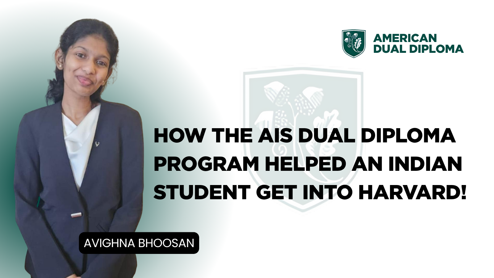 How the AIS Dual Diploma Program Helped an Indian Student Earn Admission to Harvard